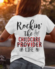 Rocking The Childcare Provider Life Hand Finger Raised T Shirt Best Gift For Mother Father