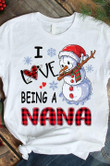 I Love Being A Nana Snowman Christmas Classic T-Shirt Gift For Grandma Christmas Holiday Lovers