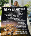 To My Grandson Be Brave Have Courage And Love Life Love Grandma Gift For Grandson