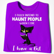 I Fully Intend To Haunt People When I Die I Have A List Cute Angry Black Cat Reading Book Tshirt Gift For Cat Lovers