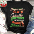 Everyone Needs A Smart Sarcastic Bartender In Their Life I'm Happy To Be Of Service To You Tshirt Gift For Him