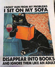 I Dont Run From My Problems I Sit On My Sofa Disappear Into Books And Ignore Them Like An Adult Funny T-shirt Gift For Books Lovers
