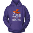 This Witch Can Be Bribed With Books Funny Hoodie Gift For Witches Love Books