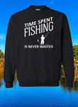 Time Spent Fishing Is Never Wasted Classic T-Shirt Gift For Going Fishing Lovers Fishermans