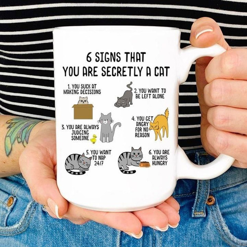 6 signs that you are secretly a cat Mug