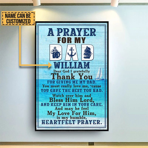 A Prayer For My William Dear God I Gratefully Personalized Sailor Poster Canvas Gift For Dad With Custom Name Poster