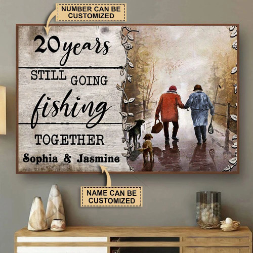 20 Years Still Going Fising Together Personalized Fishing Poster Canvas Gift For Couple With Custom Name And Number Poster