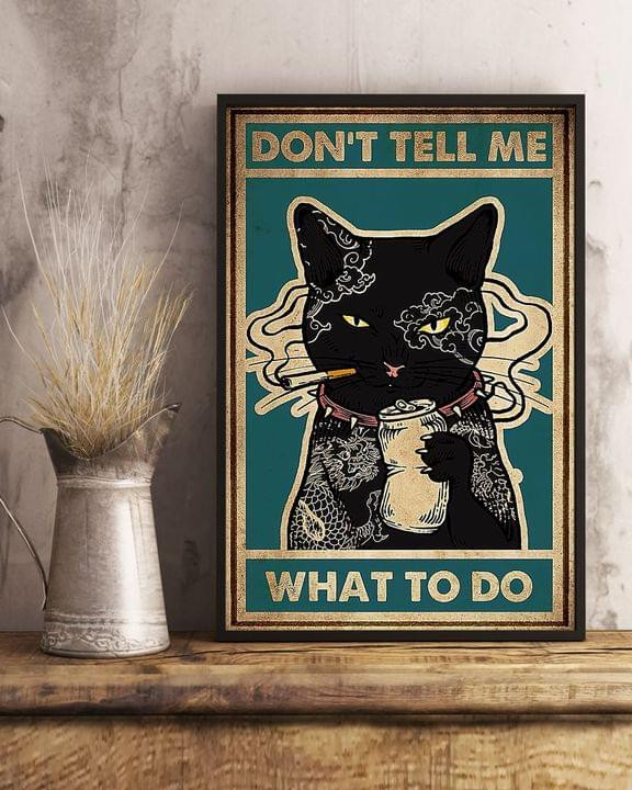Don't Tell Me What To Do Black Cat Gangsta Vintage Poster Canvas Gift For Cat Lovers