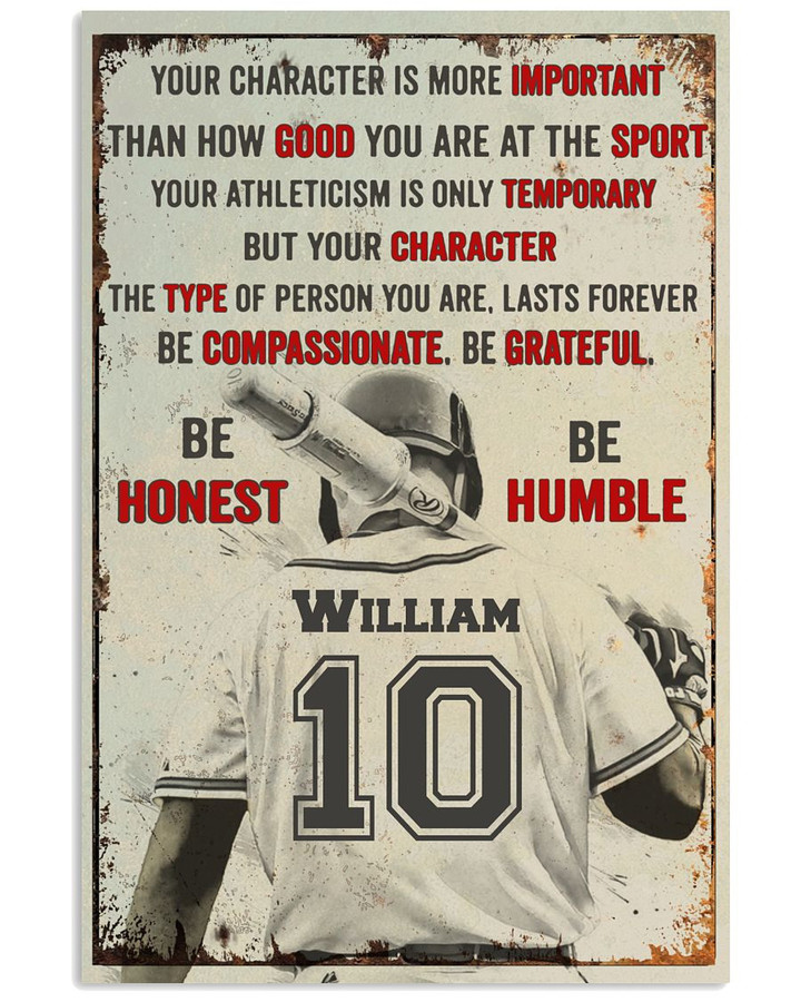 Your Character Is More Important Be Honest Personalized Baseball Hitter poster gift with custom name number for Self Motivation