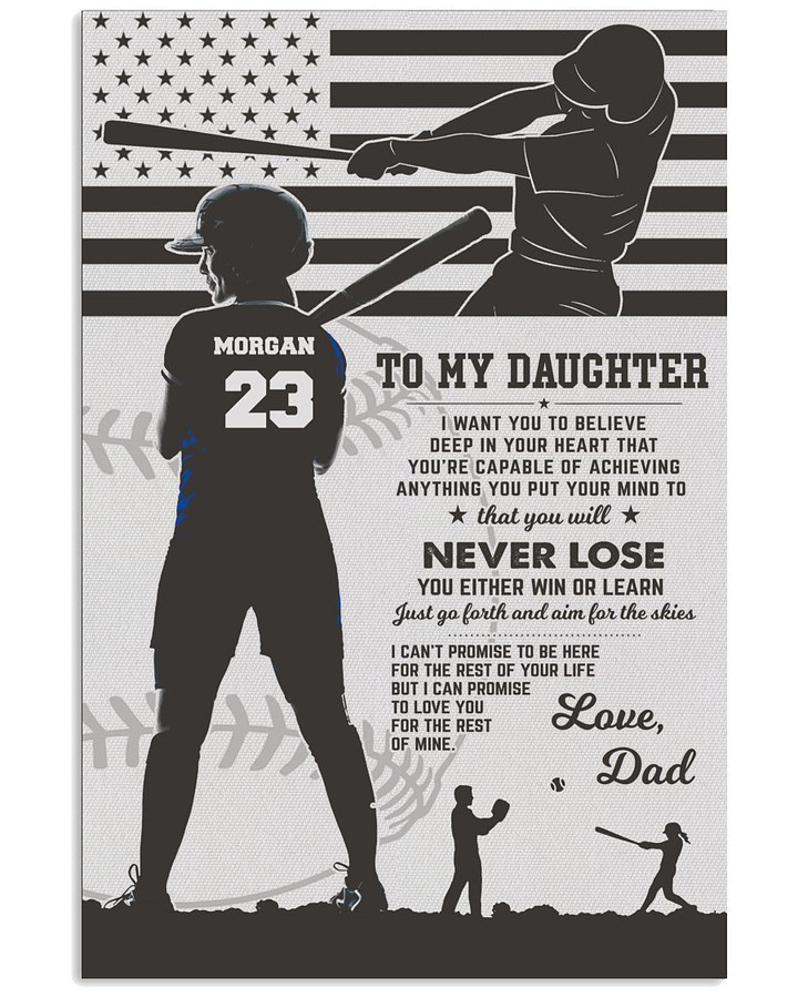 From Dad To My Daughter I Want You To Believe Personalized Baseball Hitter US Flag poster gift with custom name number for Dads