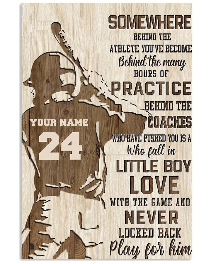 Practice Behind The Coaches Never Locked Back Personalized Baseball Hitter poster gift with custom name number for Motivation
