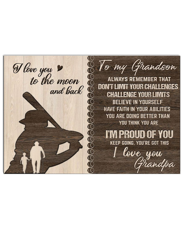 From Grandpa To My Grandson Don't Limit Your Challences I Love You To The Moon And Back Baseball Player poster gift for Grandpas