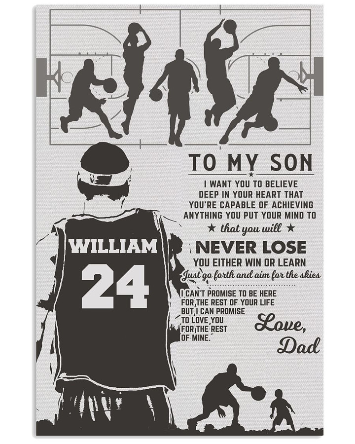 From Dad To My Son I Want You To Believe In Your Heart Personalized Basketball Player poster gift with custom name number for Dads