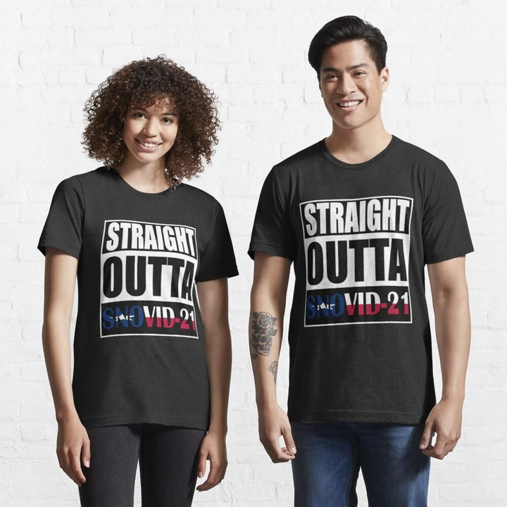 Straight Outta Snovid-21 - Unisex T-Shirt