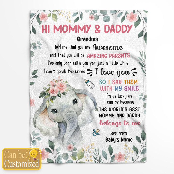 HI MOMMY AND DADDY - CUSTOMIZED BLANKET - 35T0323