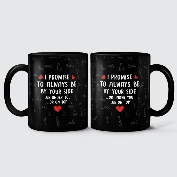 ALWAYS BE BY YOUR SIDE - MUG - 68T1222
