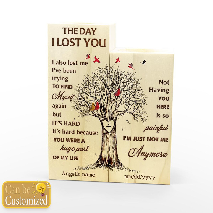 THE DAY I LOST YOU - CANDLE HOLDER - 18T0123