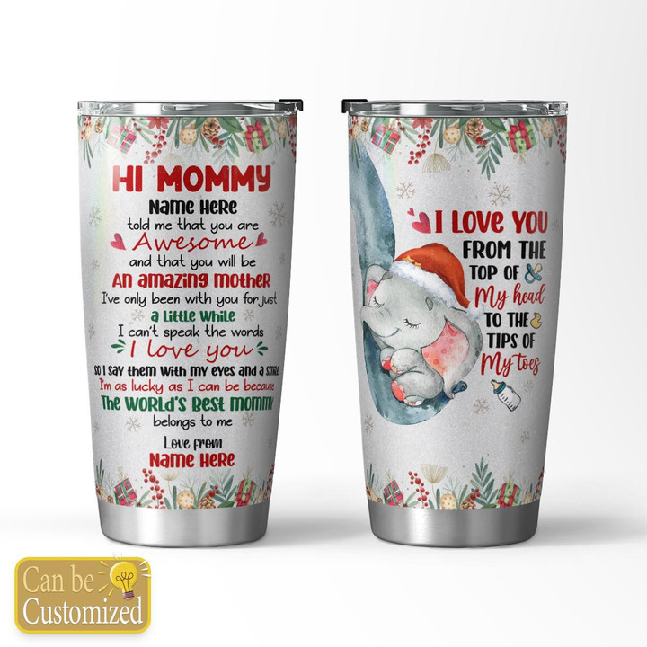 I LOVE YOU FROM THE TOP OF MY HEAD TO THE TIPS OF MY TOES - CUSTOMIZED TUMBLER - 02T1122