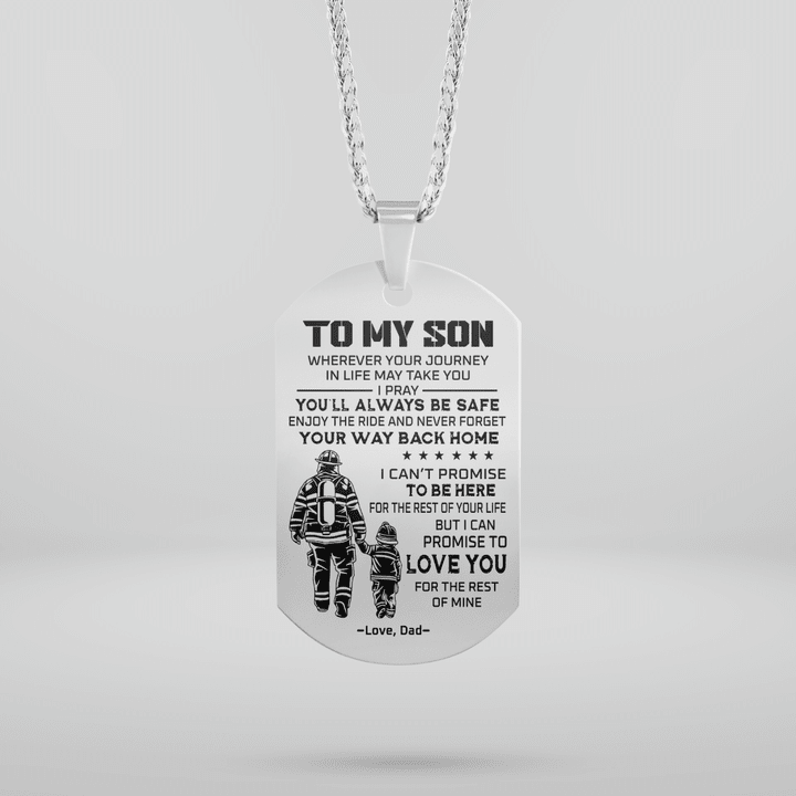 TO MY SON - FIREFIGHTER - DOG TAG - 47T1221