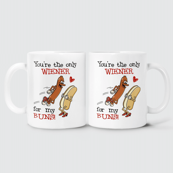 THE ONLY WIENER FOR MY BUNS - MUG - 01T0122