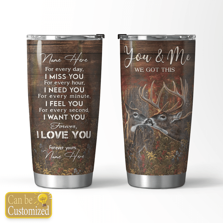 YOU AND ME WE GOT THIS- TUMBLER - 61T0122