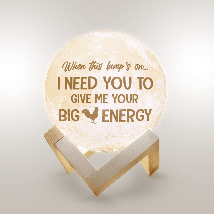 GIVE ME YOUR BIG COCK ENERGY - MOON LAMP - 116T0122