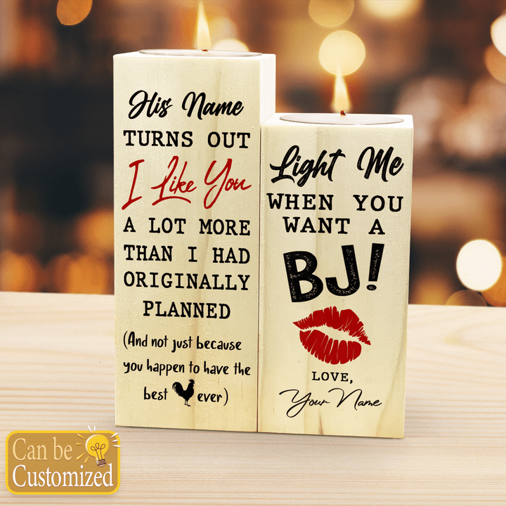 LIGHT ME WHEN YOU WANT A BJ - CANDLE HOLDER - 183T0122