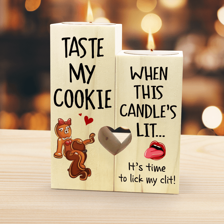 TASTE MY COOKIE - CANDLE HOLDER - 197T0122