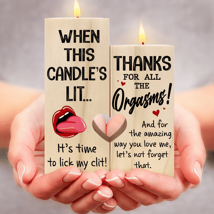 THANKS FOR ALL THE ORGASMS - CANDLE HOLDER - 209T0122