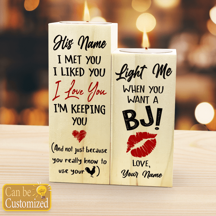 LIGHT ME WHEN YOU WANT A BJ - CANDLE HOLDER - 205T0122
