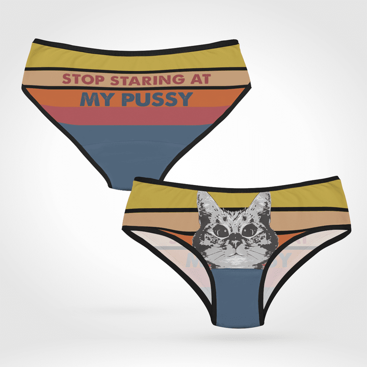 STOP STARING AT MY PUSSY - WOMEN'S BRIEFS - 42T0222