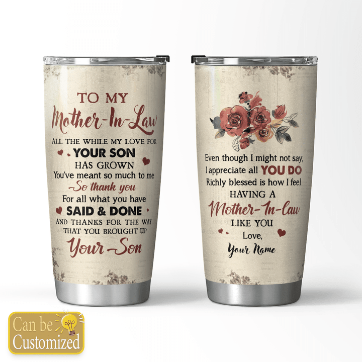 TO MY MOTHER-IN-LAW - CUSTOMIZED TUMBLER - 94T0222
