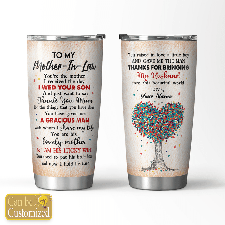 TO MY MOTHER-IN-LAW - CUSTOMIZED TUMBLER - 98T0222