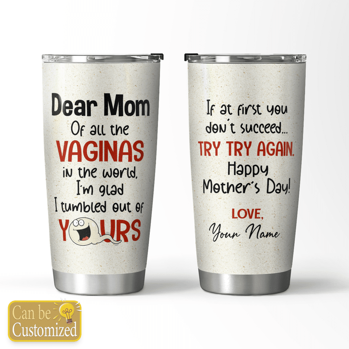 TRY TRY AGAIN - PERSONALIZED TUMBLER - 32t0422