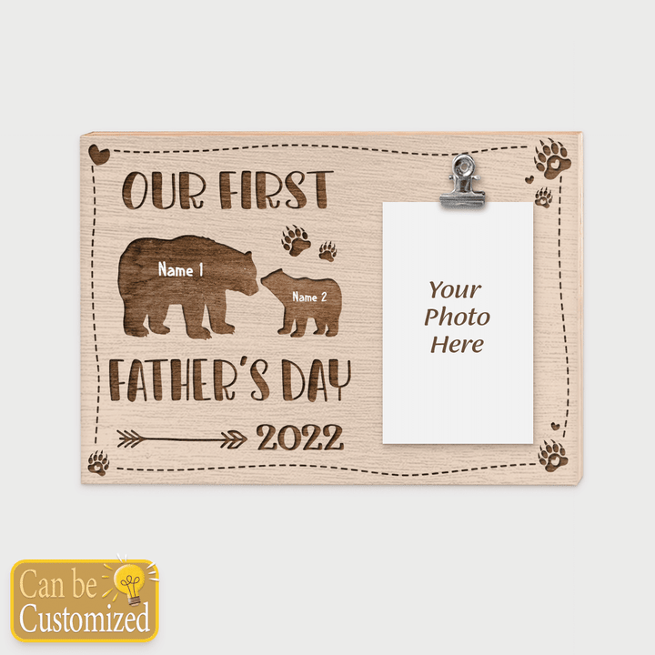 OUR FIRST FATHER'S DAY 2022- CUSTOMIZED FRAME- 30T0522