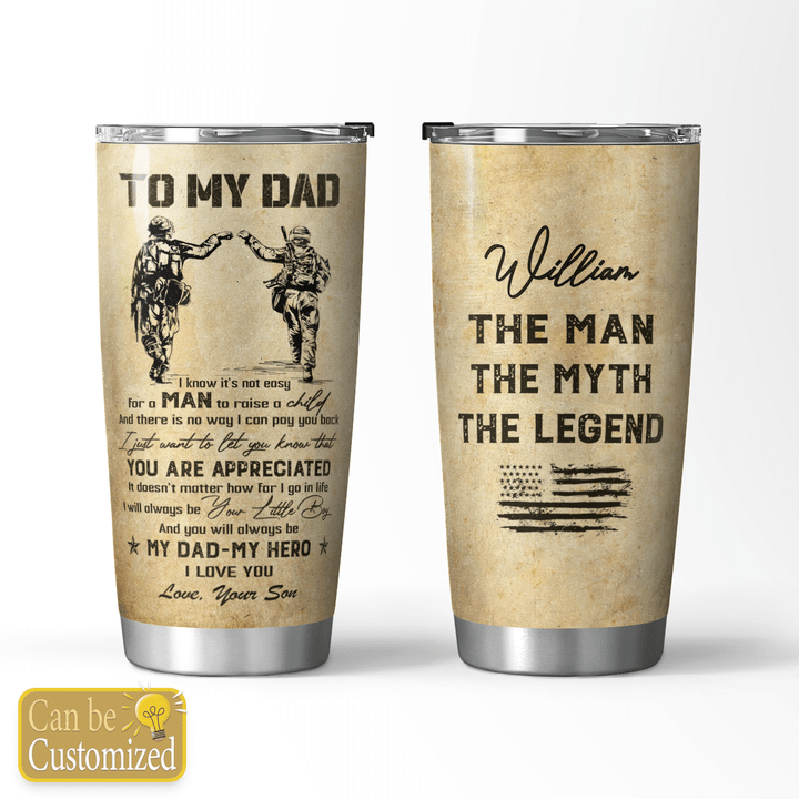 TO MY DAD - PERSONALIZED TUMBLER - 117T0522