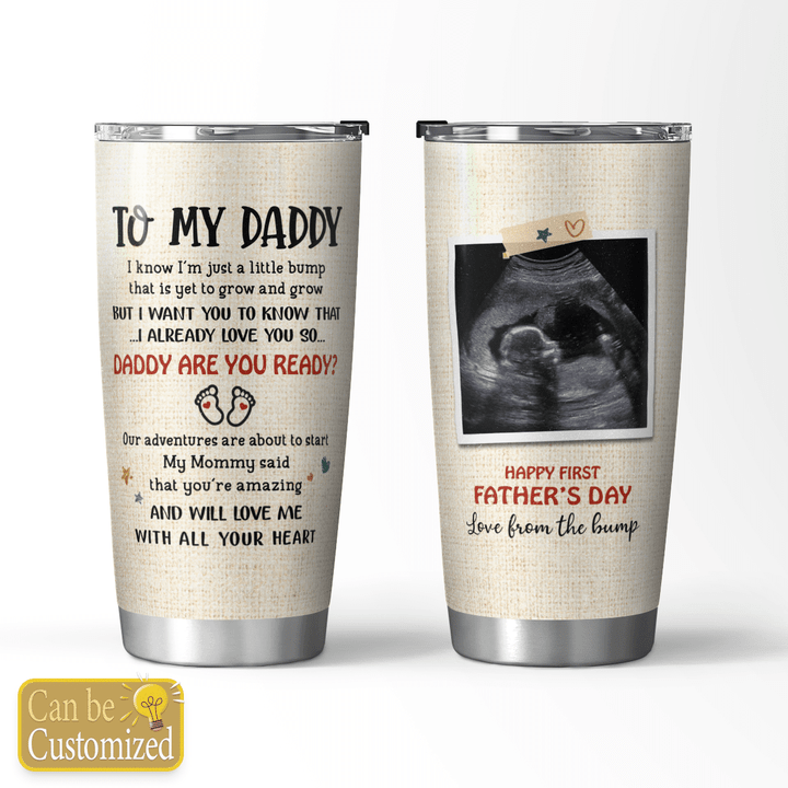 HAPPY FIRST FATHER'S DAY - PERSONALIZED TUMBLER - 118T0522