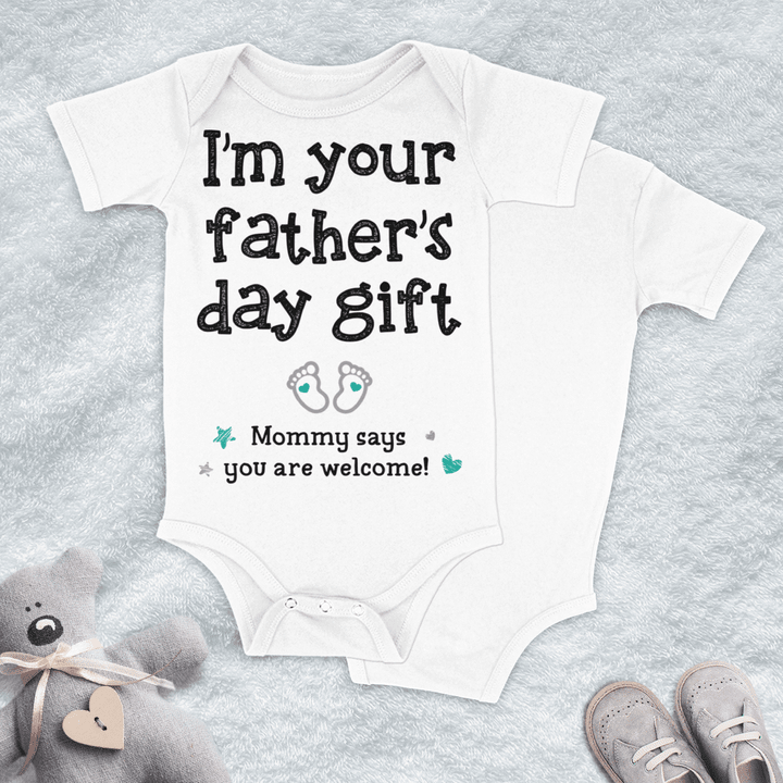 IM YOUR FATHER'S DAY GIFT - 133t0522