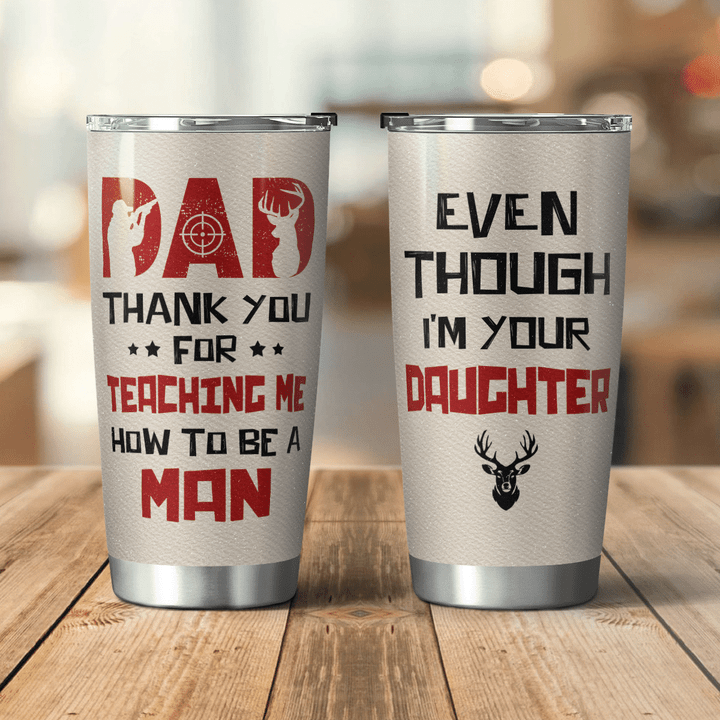 EVEN THOUGH IM YOUR DAUGHTER - TUMBLER - 164T0522