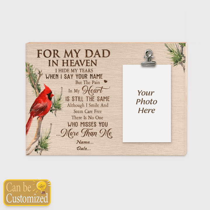 FOR MY DAD IN HEAVEN - CUSTOMIZED FRAME - 183T0522