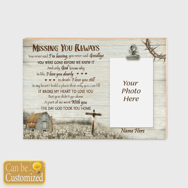 MISSING YOU ALWAYS - CUSTOMIZED FRAME - 206T0522