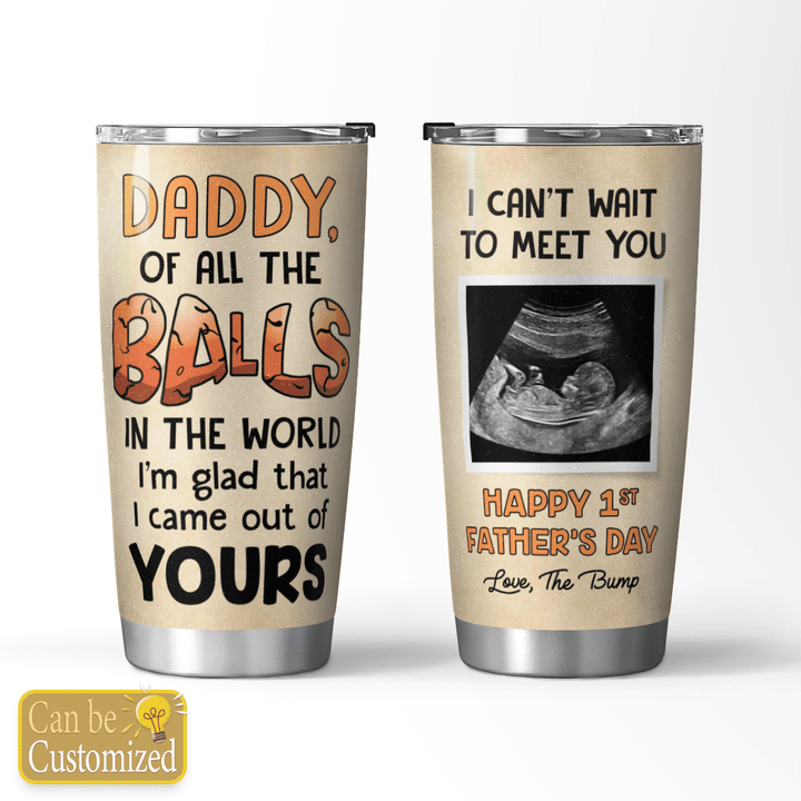 HAPPY 1ST FATHER'S DAY - CUSTOMIZED TUMBLER - 16T0523