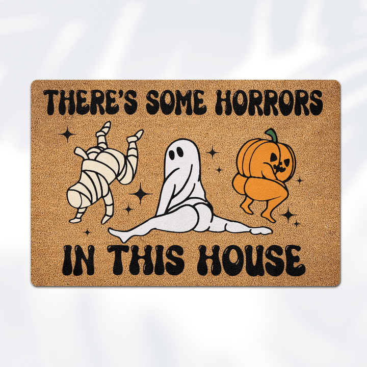 THERE'S SOME HORRORS IN THIS HOUSE - DOORMAT - 02T0923