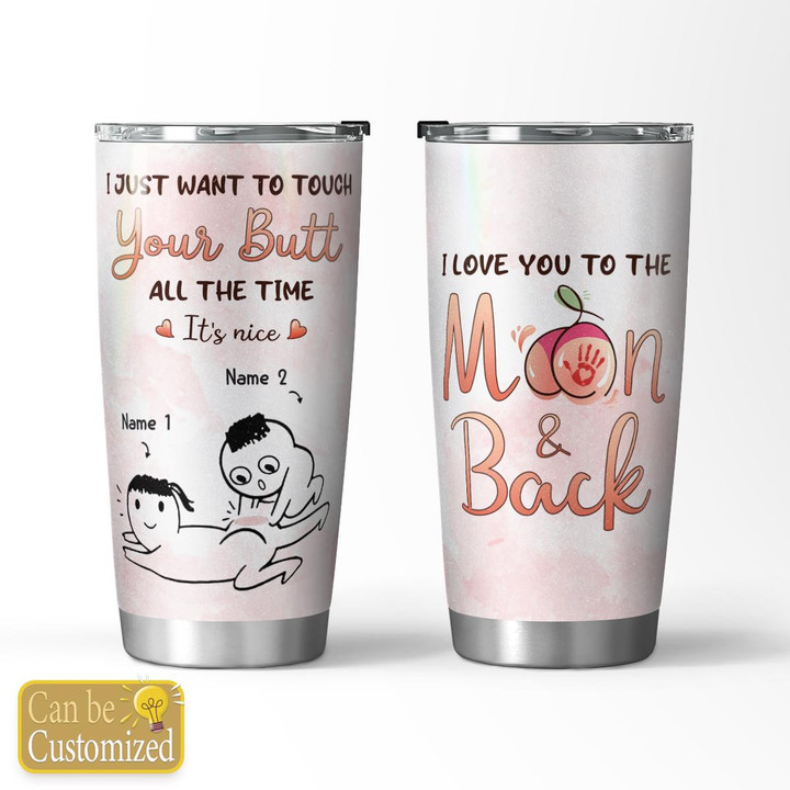 I LOVE YOU TO THE MOON AND BACK - CUSTOMIZED TUMBLER - 57T0123