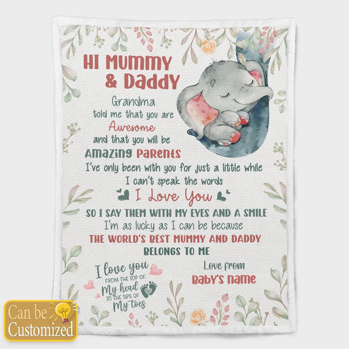 HI MUMMY AND DADDY - CUSTOMIZED BLANKET - 68t0223