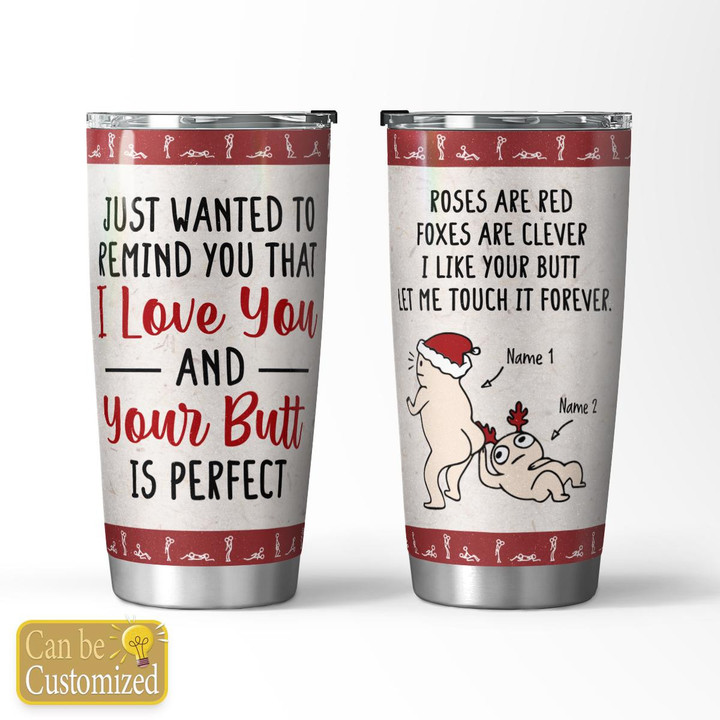 LET ME TOUCH IT FOREVER - CUSTOMIZED TUMBLER - 46T1122