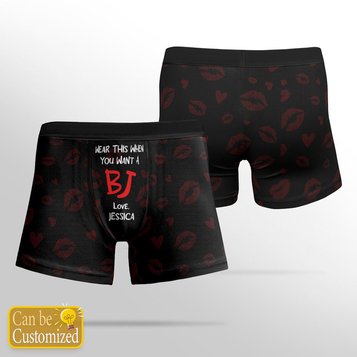 WEAR THIS WHEN YOU WANT A BJ - CUSTOMIZED BOXER - 135t1122