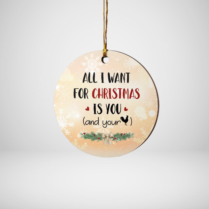 ALL I WANT FOR CHRISTMAS - ORNAMENT - 20t1022