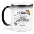 Beautiful Magic Mug - Special Gift For Your Daughter Mugs 🔥HOT DEAL - 50% OFF🔥