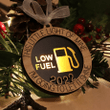 Low Fuel Gas Ornament 🔥HOT DEAL - 50% OFF🔥